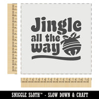 Jingle All the Way Christmas Holiday Wall Cookie DIY Craft Reusable Stencil