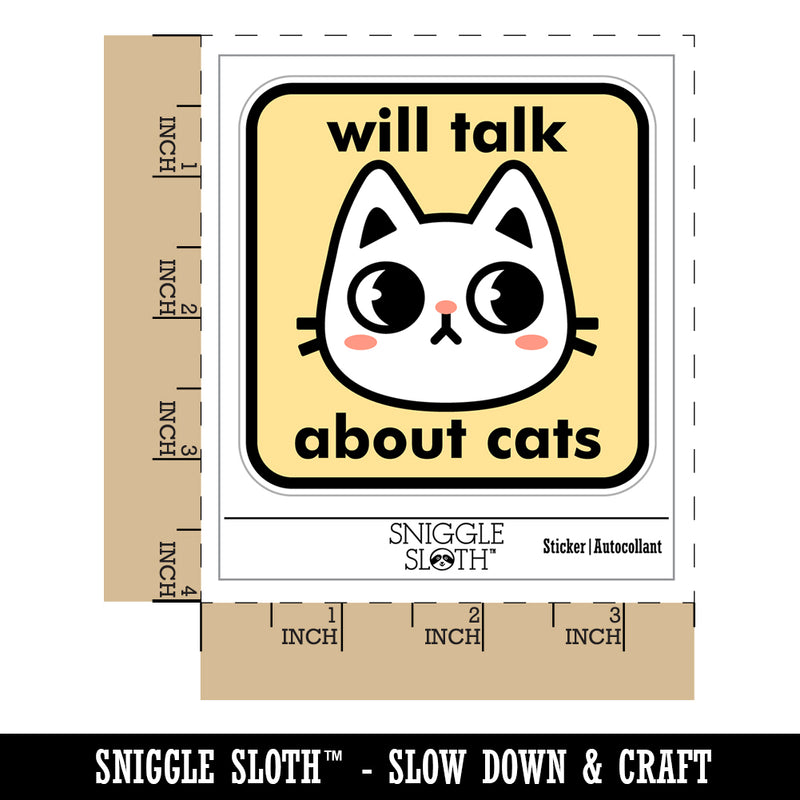 Will Talk About Cats Waterproof Vinyl Phone Tablet Laptop Water Bottle Sticker Set - 5 Pack