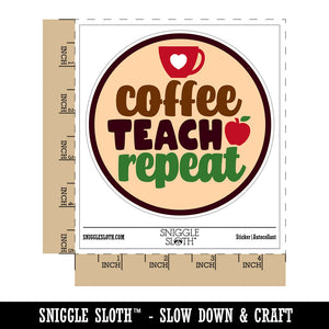 Coffee Teach Repeat Teacher Waterproof Vinyl Phone Tablet Laptop Water Bottle Sticker Set - 5 Pack