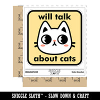 Will Talk About Cats Waterproof Vinyl Phone Tablet Laptop Water Bottle Sticker Set - 5 Pack