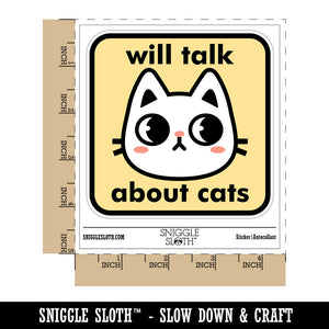 Will Talk About Cats Waterproof Vinyl Phone Tablet Laptop Water Bottle Sticker Set - 5 Pack