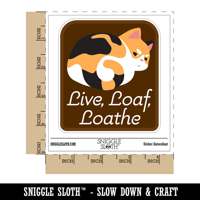 Live Loaf Loathe Funny Cat Grumpy Waterproof Vinyl Phone Tablet Laptop Water Bottle Sticker Set - 5 Pack