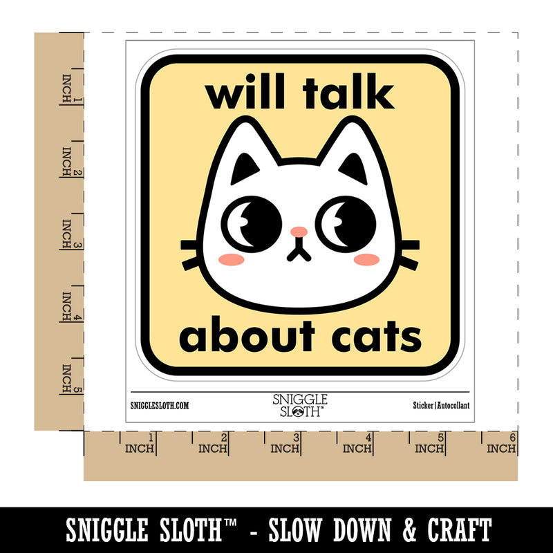 Will Talk About Cats Waterproof Vinyl Phone Tablet Laptop Water Bottle Sticker Set - 5 Pack