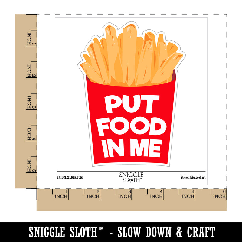 Put Food In Me French Fries Waterproof Vinyl Phone Tablet Laptop Water Bottle Sticker Set - 5 Pack