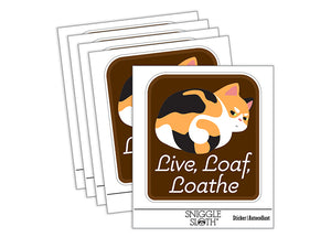 Live Loaf Loathe Funny Cat Grumpy Waterproof Vinyl Phone Tablet Laptop Water Bottle Sticker Set - 5 Pack
