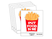 Put Food In Me French Fries Waterproof Vinyl Phone Tablet Laptop Water Bottle Sticker Set - 5 Pack