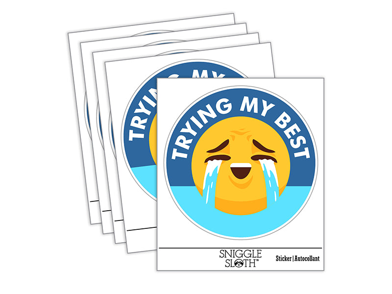 Trying My Best Crying Face Waterproof Vinyl Phone Tablet Laptop Water Bottle Sticker Set - 5 Pack