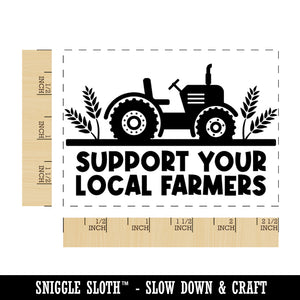 Support Your Local Farmers Farm Tractor Rectangle Rubber Stamp for Stamping Crafting