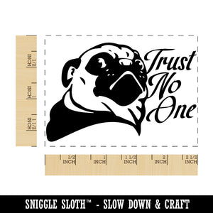 Trust No One Pug Suspicious Rectangle Rubber Stamp for Stamping Crafting