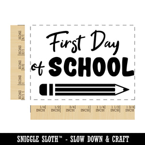 First Day of School Pencil Rectangle Rubber Stamp for Stamping Crafting
