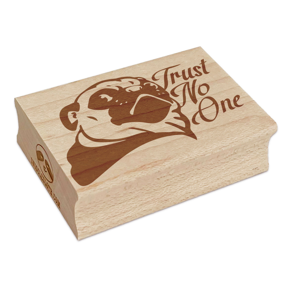 Trust No One Pug Suspicious Rectangle Rubber Stamp for Stamping Crafting