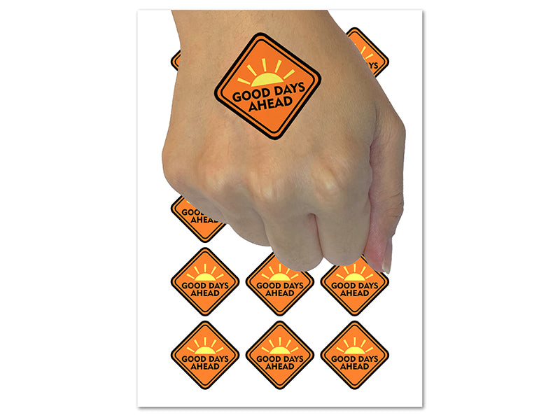 Good Days Ahead Road Sign Temporary Tattoo Water Resistant Fake Body Art Set Collection (1 Sheet)