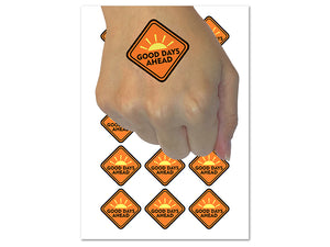 Good Days Ahead Road Sign Temporary Tattoo Water Resistant Fake Body Art Set Collection (1 Sheet)