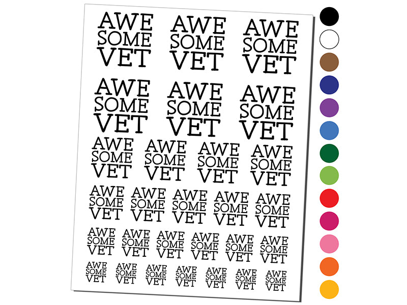 Awesome Vet Veterinarian Veteran Fun Text Temporary Tattoo Water Resistant Fake Body Art Set Collection