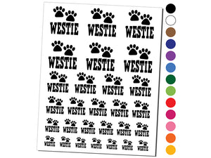 Westie West Highland White Terrier Dog Paw Prints Fun Text Temporary Tattoo Water Resistant Fake Body Art Set Collection