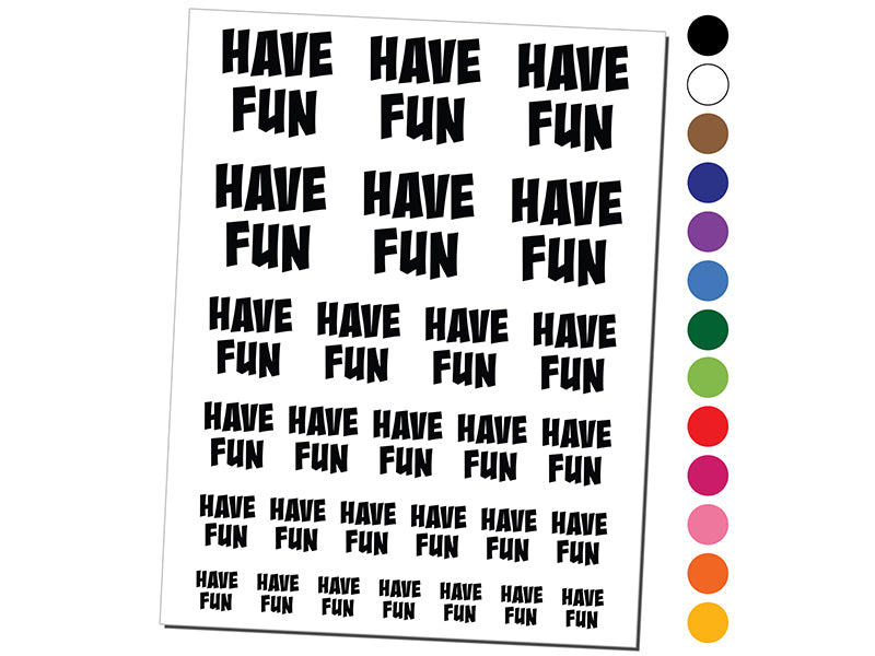 Have Fun Cute Text Temporary Tattoo Water Resistant Fake Body Art Set Collection