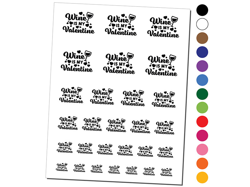 Wine is My Valentine Valentine's Day Temporary Tattoo Water Resistant Fake Body Art Set Collection